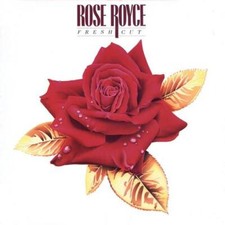 ROSE ROYCE Fresh Cut - New &