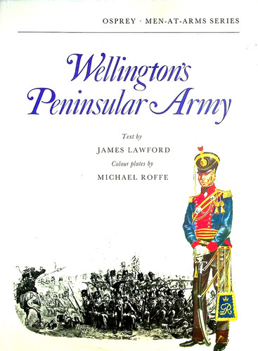 Wellington peninsular army - wellington's,