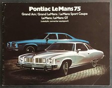 PONTIAC LeMans 75 RANGE Car Sales Brochure 1975 CANADA #GM-4558 Grand Am GT ++