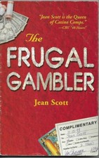 The Frugal Gambler by Jean Scott (1998, Trade Paperback)