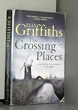 Elly Griffiths The Crossing