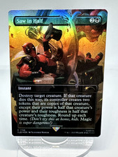Saw in Half	SLD	Secret Lair Drop	1755	foil