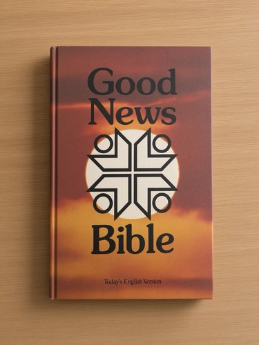 Good news bible today - good,