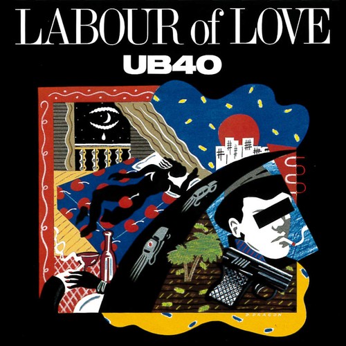Ub40 labour love retro - ub40, "labour