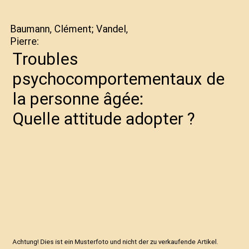 Troubles psychocomportementaux