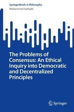 The Problems of Consensus: An