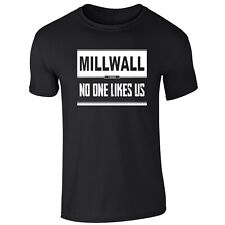 Millwall No One Likes Us
