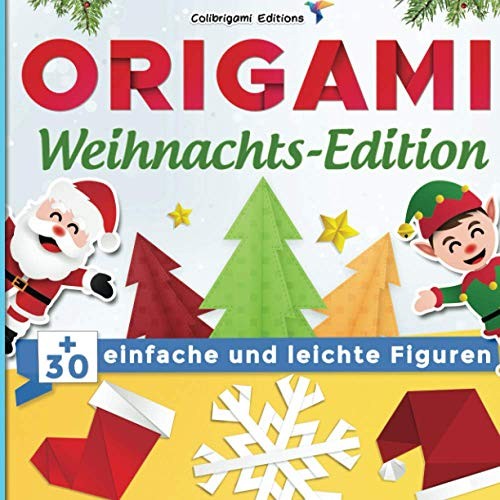 Origami weihnachts edition - origami, weihnachts-edition
