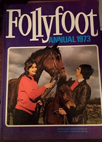 Follyfoot annual 1973 - annual,