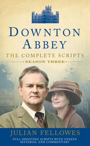 Downton abbey julian fellowes - downton,