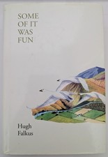 Some of It Was Fun by Hugh Falkus 2003, 1st Edition Hardback in Good Condition