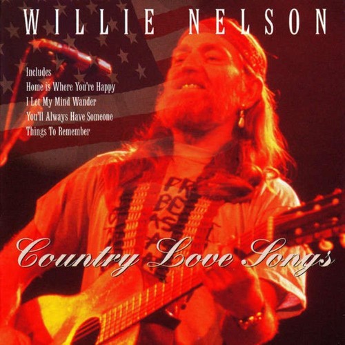 Willie nelson country love - -,