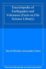 Encyclopedia of Earthquakes and Volcanoes (Facts on File Science