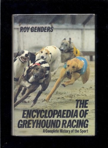 Encyclopaedia greyhound - of,