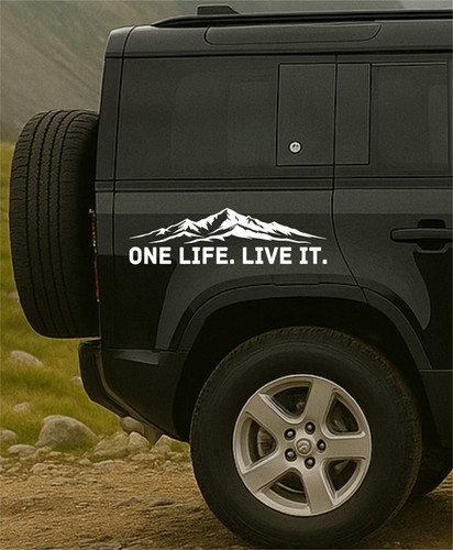One life live - live, mountain