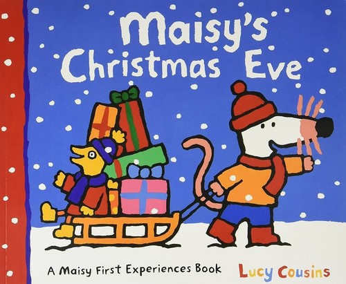 Maisy christmas eve - eve, &