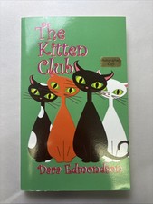 Kitten Club by Dara Edmondson
