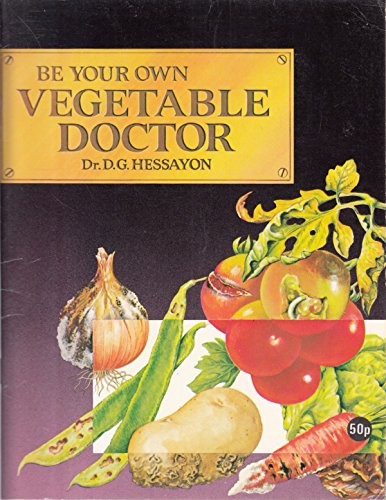 Your own vegetable doctor - your,