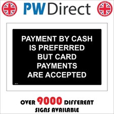 SIGN PAYMENT BY CASH PREFERRED