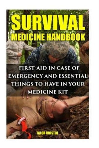 Survival medicine handbook - medicine,