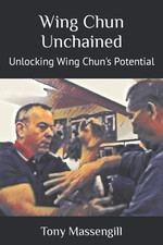 Wing Chun Unchained: Unlocking