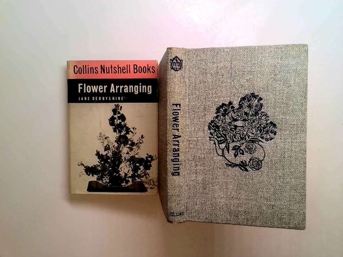 Flower arranging hardback - hardback.,