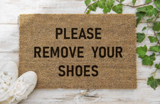 Stencilled Coir Door Mat 70 x 40 Please Remove Your Shoes Internal Coconut.  NEW