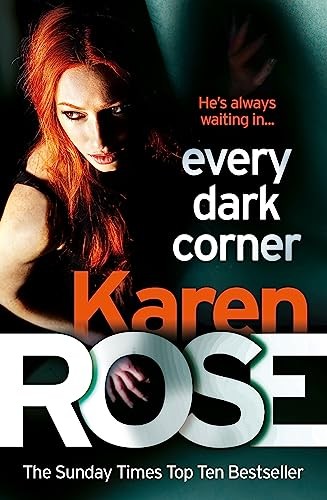 Every dark corner the - every,
