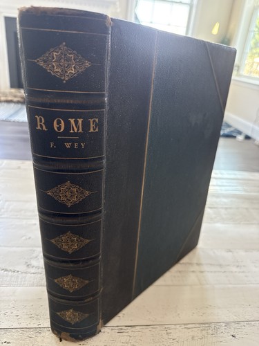 Rome francis wey - 1872, half