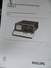 PM3217 50MHz DUAL CHANNEL OSCILLOSCOPE BY PHILIPS OPERATING MANUAL