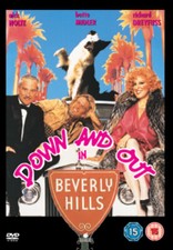Down and out beverly hills - down,