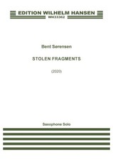 Stolen Fragments for Alto Sax/Sopranino Sax