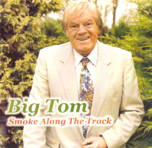 Big tom smoke along - the, track