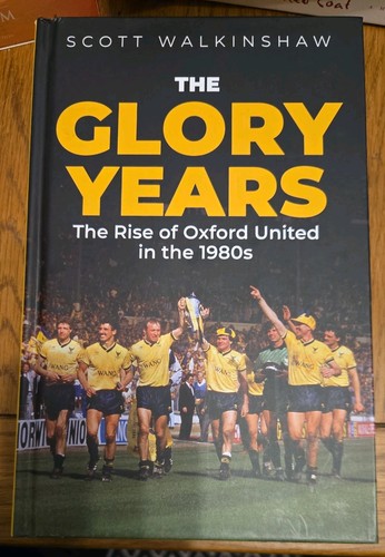 The glory years oxford - the,