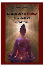 La chica que se ilumin en la