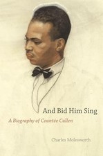 And Bid Him Sing: A Biography
