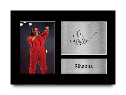 Rihanna signed pre printed - signed,
