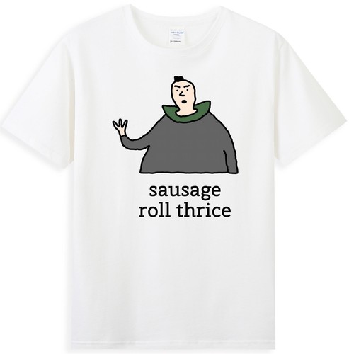 Sausage roll thrice funny - roll,