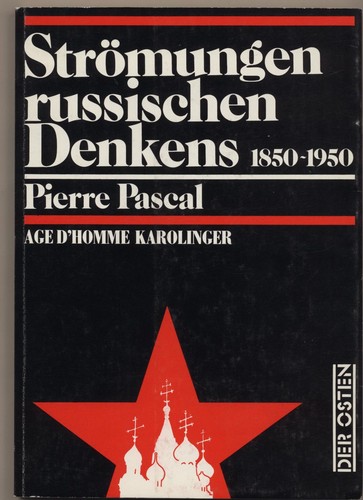 Strömungen russischen denkens - strömungen,