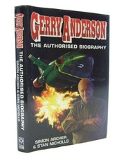 Gerry Anderson: The Authorised