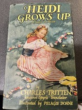 Heidi Grows Up by Charles