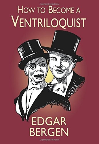 How become ventriloquist - become, a