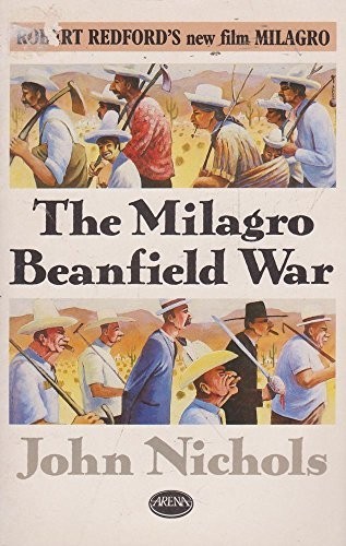 The milagro beanfield war - beanfield, by