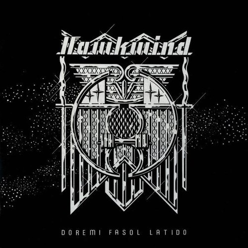 Hawkwind doremi fasol latido - fasol,