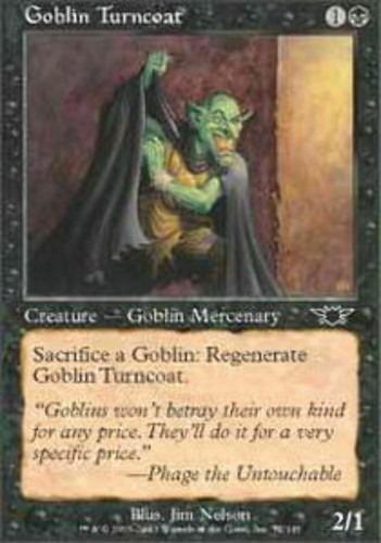 Goblin turncoat magic the - -,
