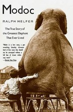 Modoc: The True Story of the Greatest..., Helfer, Ralph