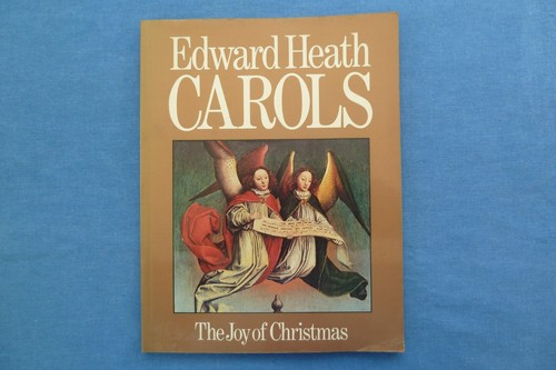 Signed edward heath - signed, carols