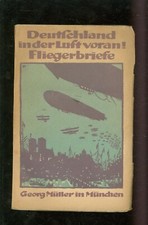 GERMANY IN THE AIR FORWARD AVIATOR LETTERS 1915 -W007C