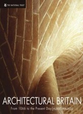 Architectural Britain: From 1066 to the Present Day-Hubert J. Pragnell