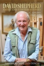 David Shepherd: Artist and